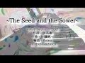 Comet Lucifer OP: Piano Cover - "The Seed and ...