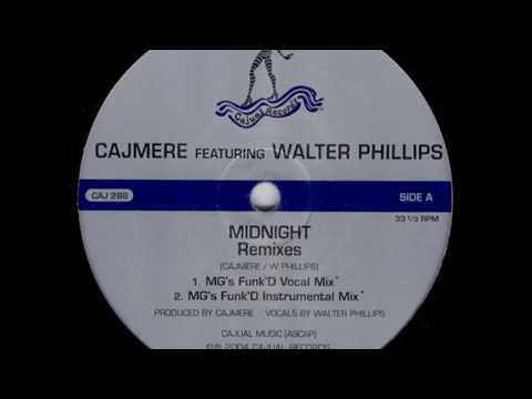 Cajmere feat Walter Phillips - Midnight (MG's Funk'd Mix)