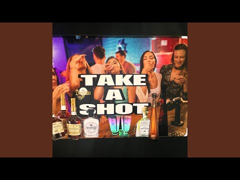 Take A Shot