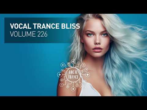 VOCAL TRANCE BLISS VOL. 226 [FULL SET]