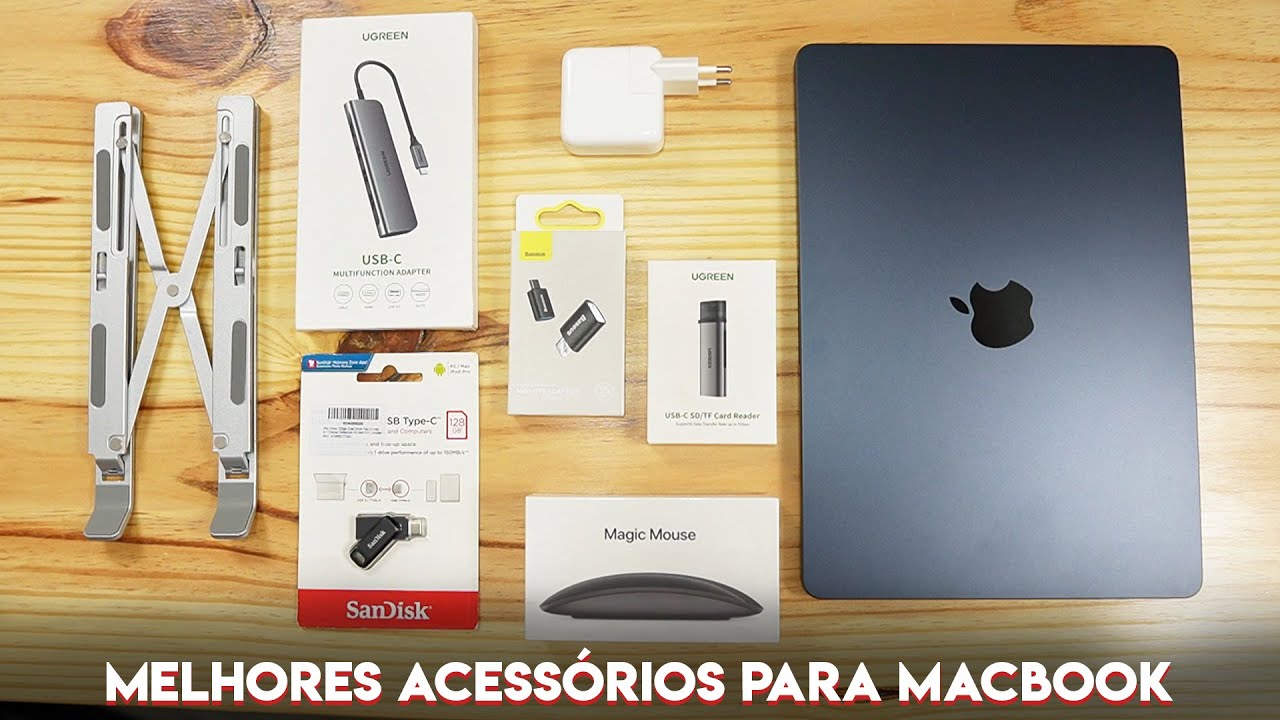 MELHORES ACESSÓRIOS PARA MACBOOK: TUDO QUE VOCÊ PRECISA PARA MELHORAR SUA PRODUTIVIDADE NO MACBOOK
