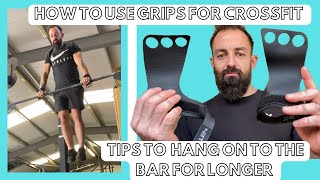 HOW TO USE GRIPS FOR CROSSFIT // TIPS TO HELP YOU HOLD ON TO A BAR FOR LONGER