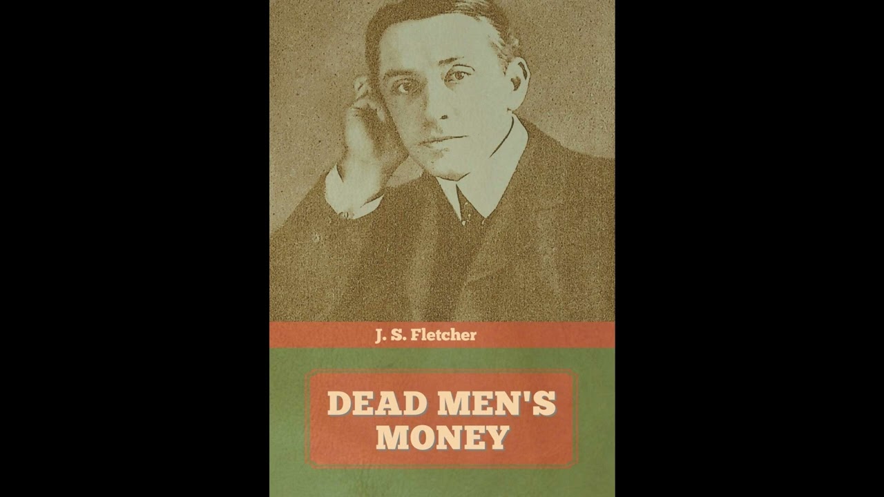 Dead Men's Money