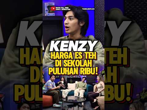 Kenzy heran es teh di sekolah mahal banget‼️😭 #podcast #trending #viral #shorts #shortvideo #fypシ