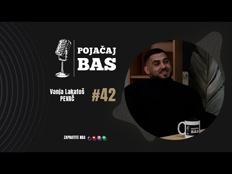 Pojačaj bas podcast - Vanja Lakatoš
