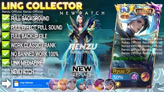 Download lagu Script Skin Ling Collector - Serene Plume No Password | Full Effect Voice | Patch Terbaru mp3