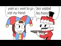 Spoilers Bro Visited His Friend The Amazing Digital Circus Episode 2 Meme