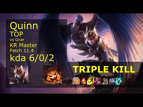 Quinn vs Gnar Top - KR Master 6/0/2 Patch 11.4 Gameplay // [롤] 퀸 vs 나르 탑