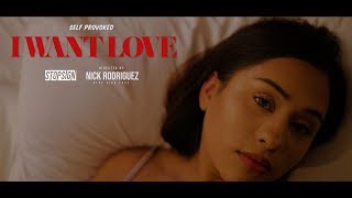 Self Provoked - &quot;I Want Love&quot; [Music Video]
