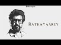 Jailer Rathamaarey Song Lyrics Full Video Superstar Nelson Anirudh Jailer Rathamaarey