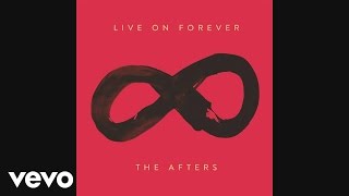 The Afters - Eyes of a Believer (Audio)