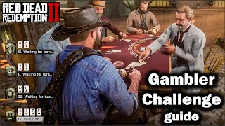 Gambler Challenge Guide - Tips to complete them - Red Dead redemption 2