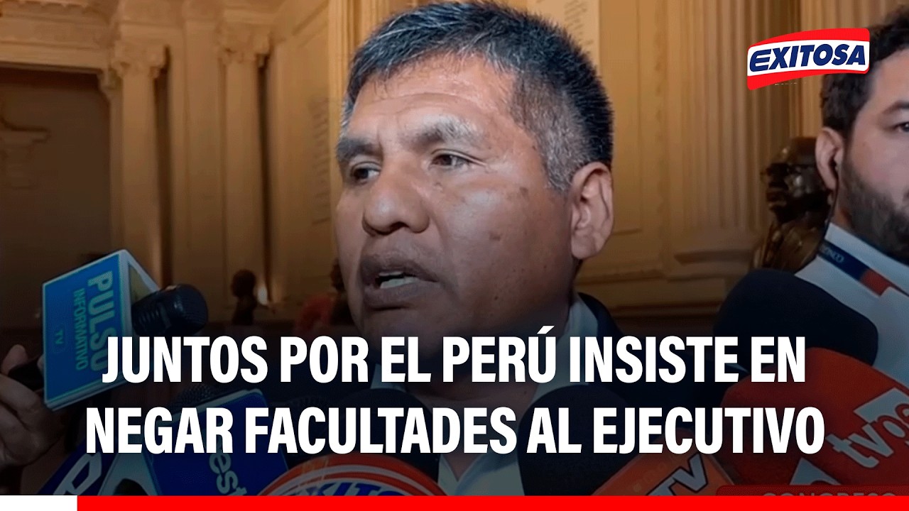 🔴🔵 Juntos por el Perú insiste en negar facultades legislativas al Poder Ejecutivo