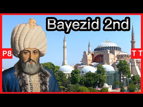 Sultan Bayezid 2nd | Ottomans P8 | Piety followed by Pity