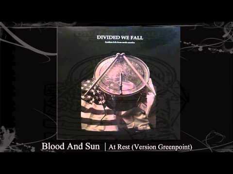 Blood And Sun | At Rest (Version Greenpoint)