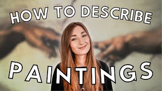 How to describe paintings | HOW TO ENGLISH