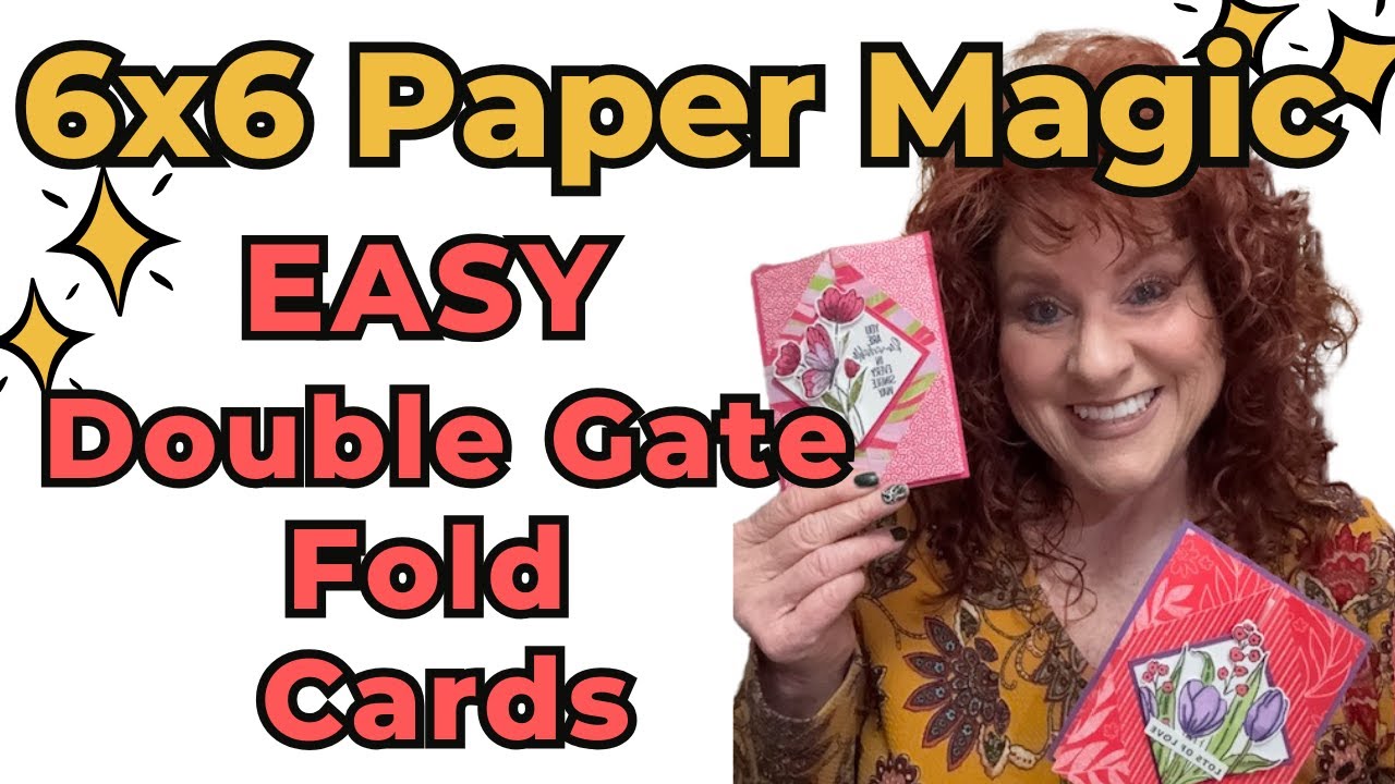 6x6 Paper Lovers-this Double Gate Fold is for YOU!