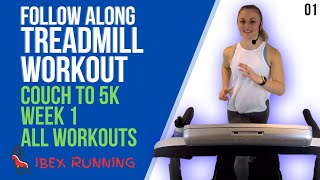 COUCH TO 5K | WEEK 1 - ALL WORKOUTS | No Music | Treadmill Follow Along! #IBXRunning #C25K