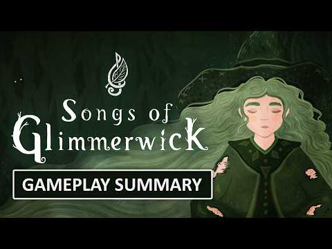 Songs of Glimmerwick extended gameplay launch trailer