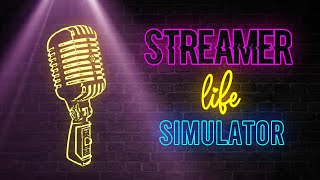 Clip of Streamer Life Simulator