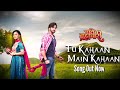 Pati Brahmachari Tu Kahaan Main Kahaan Title Track Pranav Singhal Mymovies9341