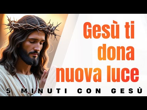 5 minuti di preghiera con Gesù : Il Pane che Dona Nuova Speranza