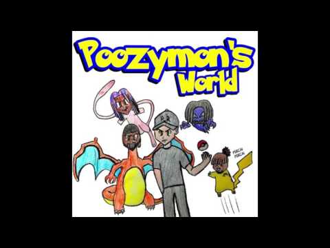 poozy - POOZYMON'S WORLD (Full EP)