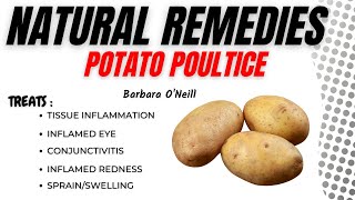 Natural Remedies | Barbara O’Neill | Potato Poultice