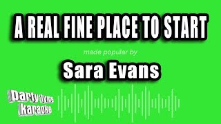 Sara Evans - A Real Fine Place To Start (Karaoke Version)