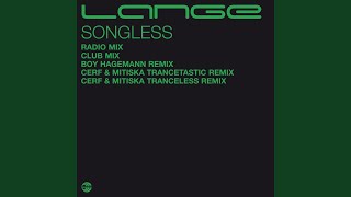 Songless (Cerf & Mitiska Tranceless Remix)