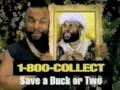 1 800 Collect Commercial Mr T S Mama 2002