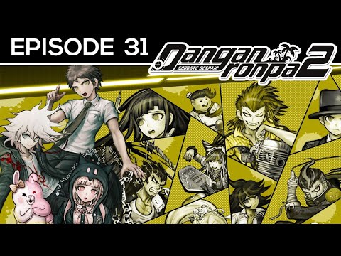 Let's Play Danganronpa 2: Goodbye Despair - Part 31 - Sparkling Justice