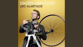 Leo Alkemade - Dagen Van Goud video