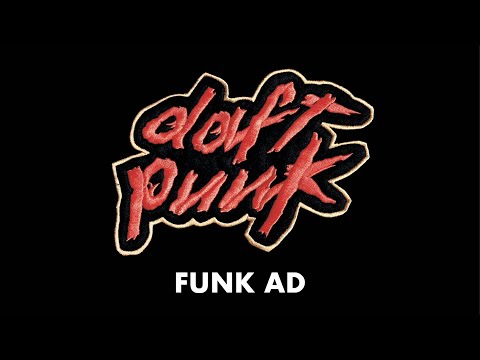 Daft Punk - Funk Ad (Official Audio)