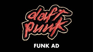 Daft Punk - Funk Ad (Official Audio)