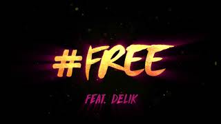 ŠORTY - #FREE ft. DELIK prod. HOODINI