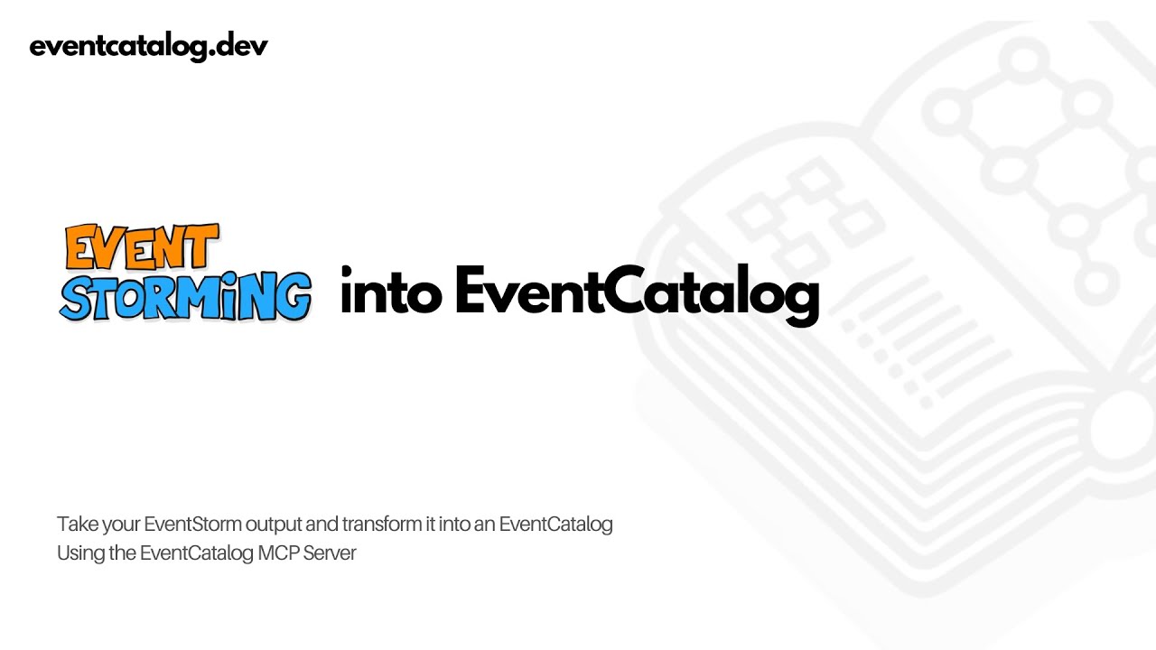 How to turn your EventStorming output into an EventCatalog