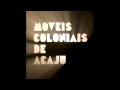 Adeus by Moveis Coloniais de Acaju