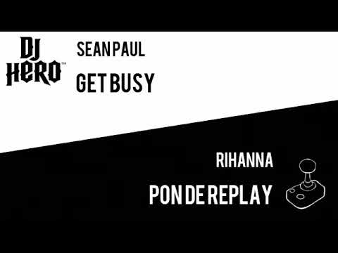 Get Busy Vs Pon De Replay