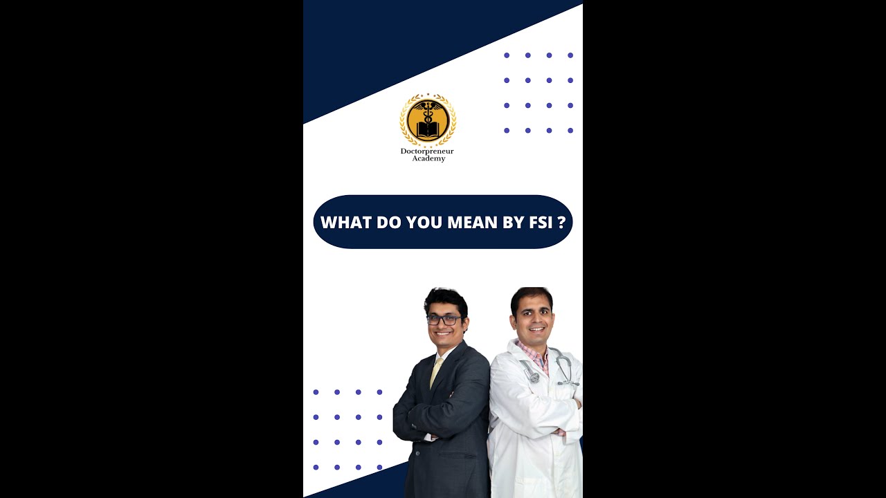 What do you mean by FSI ?