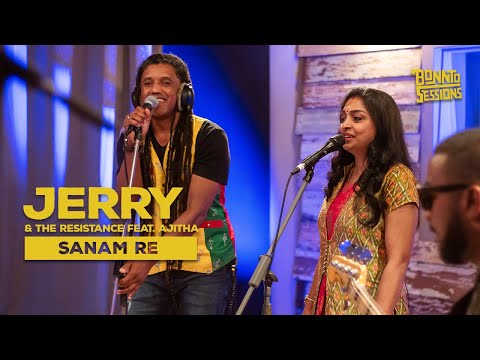 BONNTO SESSIONS - Sanam Re, Jerry N The Resistance Feat. Ajitha murday