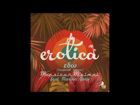 Monsieur Minimal & Marina Satti - Edo (Tropical Mix) - EeKay Edit