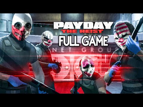 Payday The Heist - FULL GAME (4K 60FPS) Walkthrough Gameplay No Commentary | Hard Difficulty