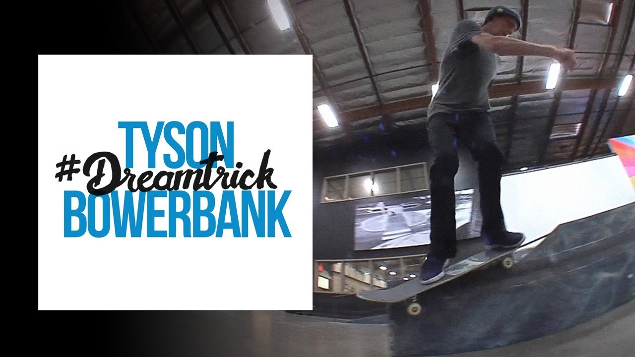 Tyson Bowerbank plancha el truco de sus sueños