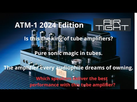 Air Tight ATM-1  – Is This Boutique Amplifier Worth It? Which Speakers Pair Best?