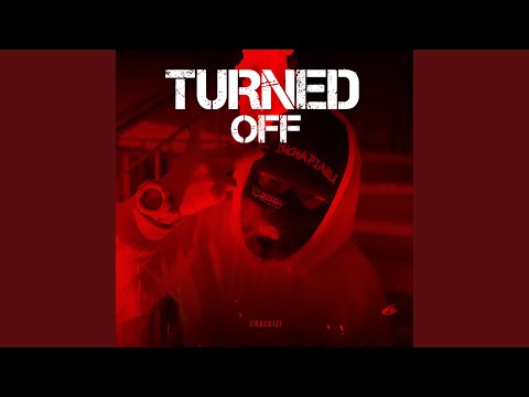Turned Off