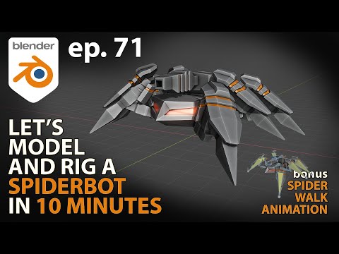 Let's Model and Rig a Spider Bot in 10 Minutes (bonus animations) - ep. 71 - Blender 2.92