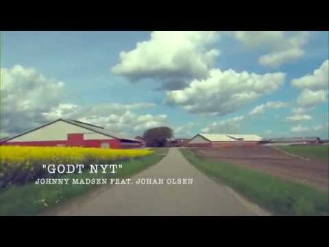 "Godt nyt" Johnny Madsen Feat. Johan Olsen ( uofficiel lyrik video)