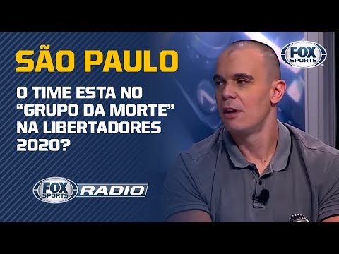 SÃO PAULO ESTÁ NO 'GRUPO DA MORTE' NA CONMEBOL LIBERTADORES 2020? Veja debate no 'FOX Sports Rádio