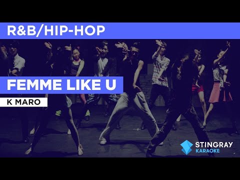 Femme like u : K Maro | Karaoké avec paroles